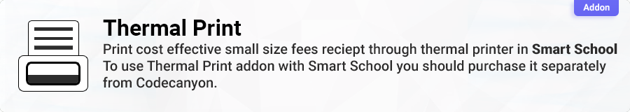 Smart School Thermal Print addon