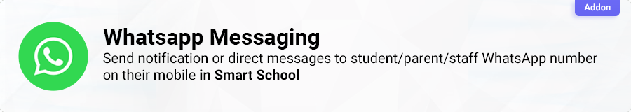 Smart School Whatsapp Messaging addon